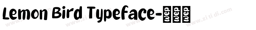 Lemon Bird Typeface字体转换